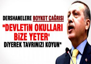 BAŞBAKAN:  DEVLETİN OKULLARI BİZE YETER  