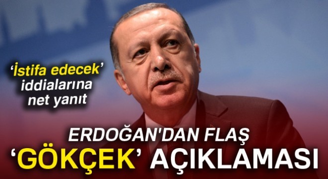 Cumhurbaşkanı Erdoğan’dan Gökçek açıklaması