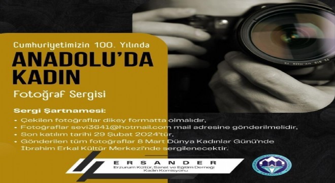 ERSANDER’den, ‘Anadolu’da Kadın’ fotoğraf sergisi