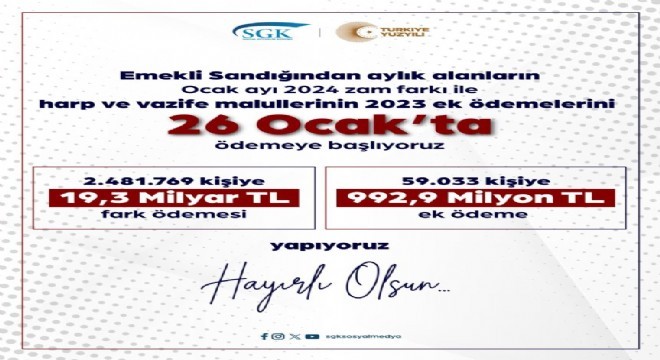 Emekli Sandığı ilk ödemeleri 26 Ocak’ta