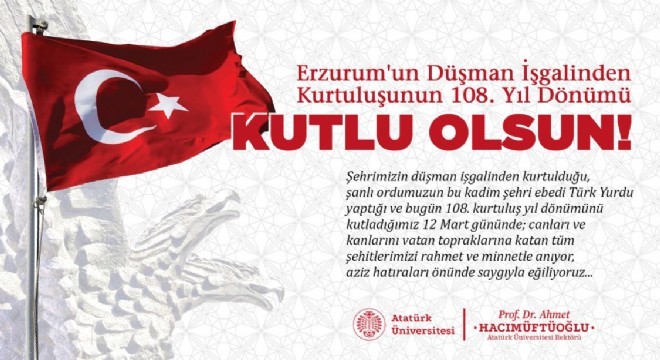 Erzurum milli irade bilincinin sembol şehirlerinden