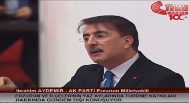 Milletvekili Aydemir TBMM’de Erzurum’u anlattı