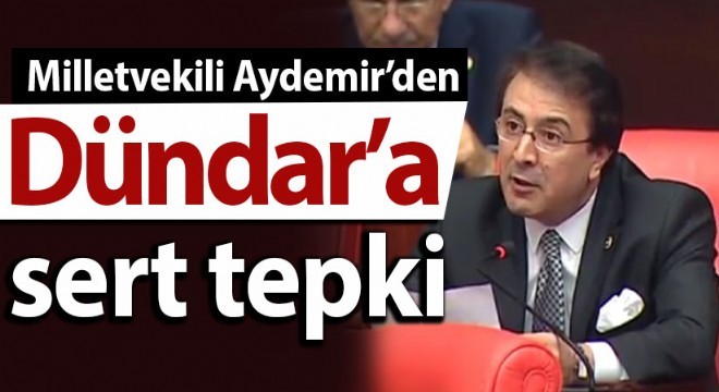 Milletvekili Aydemir’den Dündar’a sert tepki