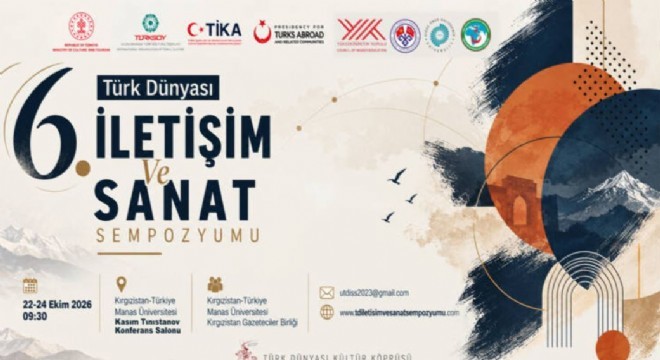 Türk Dünyası İletişim ve Sanat Sempozyumu başlıyor