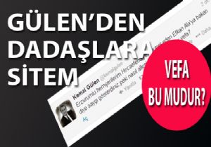 Gülen den Erzurumlulara büyük tepki!