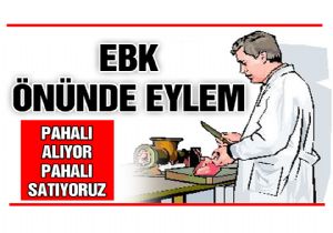 EBK yı protesto ettiler