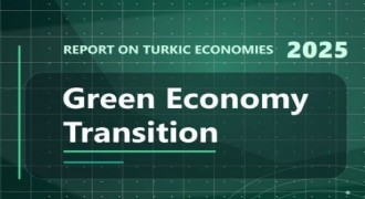 Türk Dünyasında Yeşil Ekonomiye geçiş